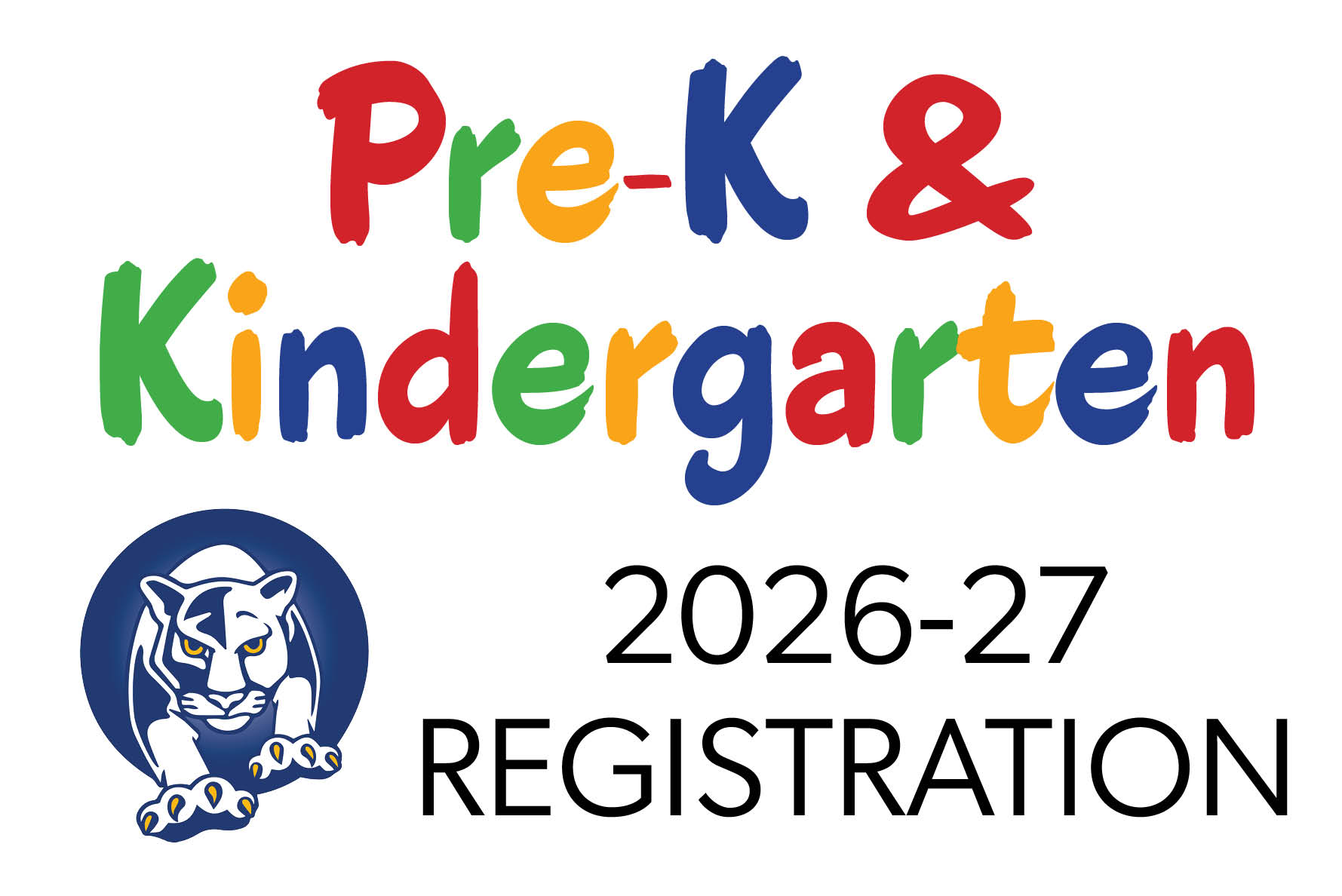 NOW OPEN: Pre-K & Kindergarten Registration